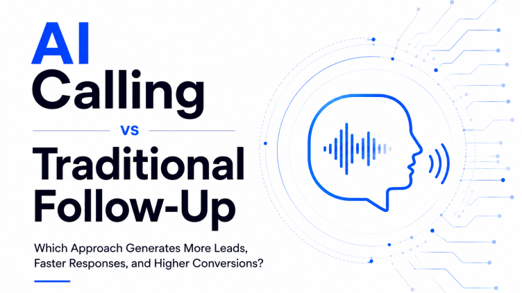 AI Calling vs Traditional Follow-Up